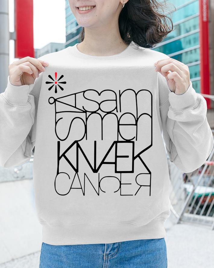 Knaek Cancer T Shirt 2020 Boozt t-shirt sweatshirt
