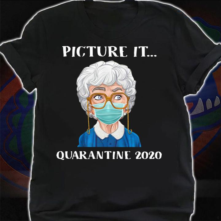 Sophia Petrillo Face Mask Picture It Quarantine 2020 The Golden t-shirt shirt