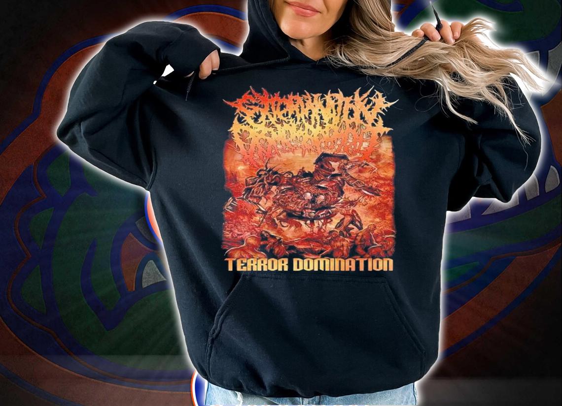 Extermination Dismemberment Terror Domination t-shirt hoodie