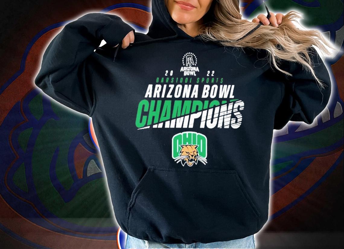 2022 Arizona Bowl Ohio Champions shirt t-shirt hoodie