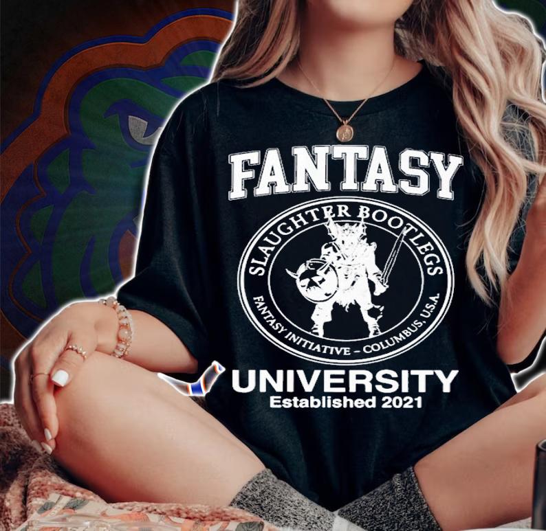 Fantasy slaughter bootlegs fantasy initiative columbus usa university established 2021 shirt t-shirt woman shirt
