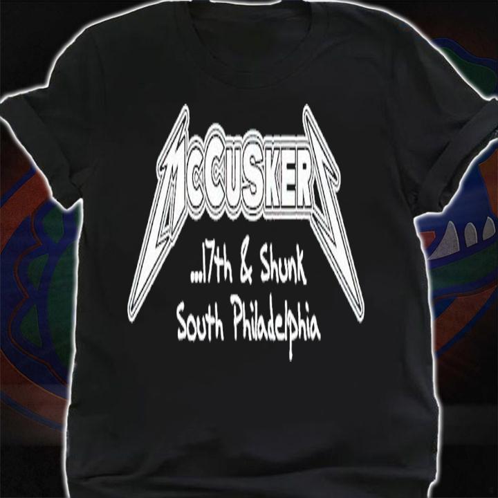 McCusker's 17th and shunk South Philadelphia shirt t-shirt shirt