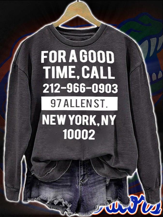 For A Good Time Call 212-966-0903 97 Allenst Shirt t-shirt