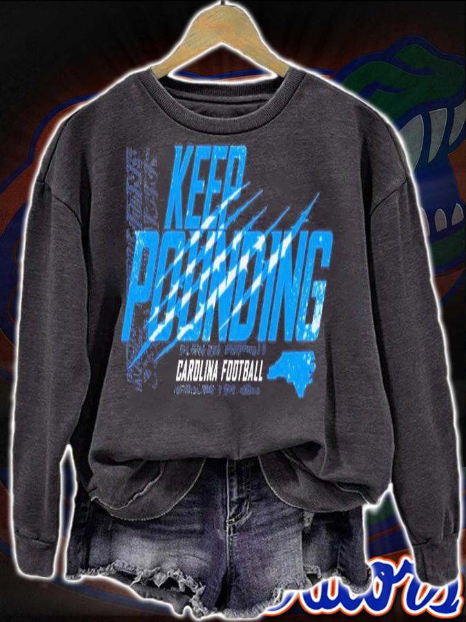 Keep Pounding Carolina Football T-Shirt t-shirt sweatshirt