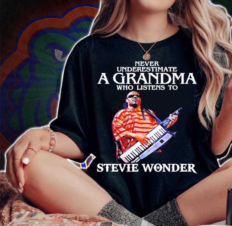 Never Underestimate A Grandma Who Listens To Stevie Wonder Shirt t-shirt