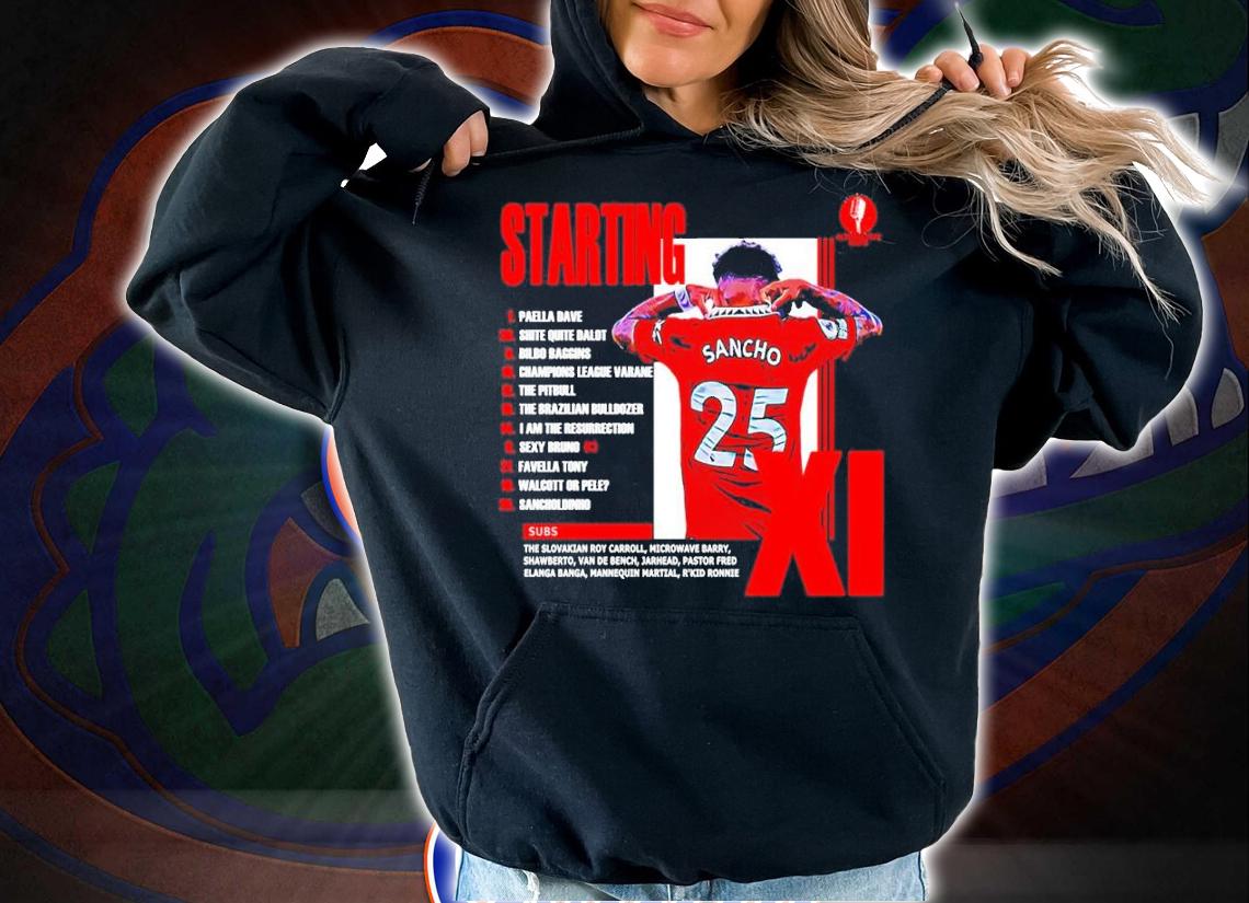 Manchester United Sancho Alternative Line up shirt t-shirt hoodie