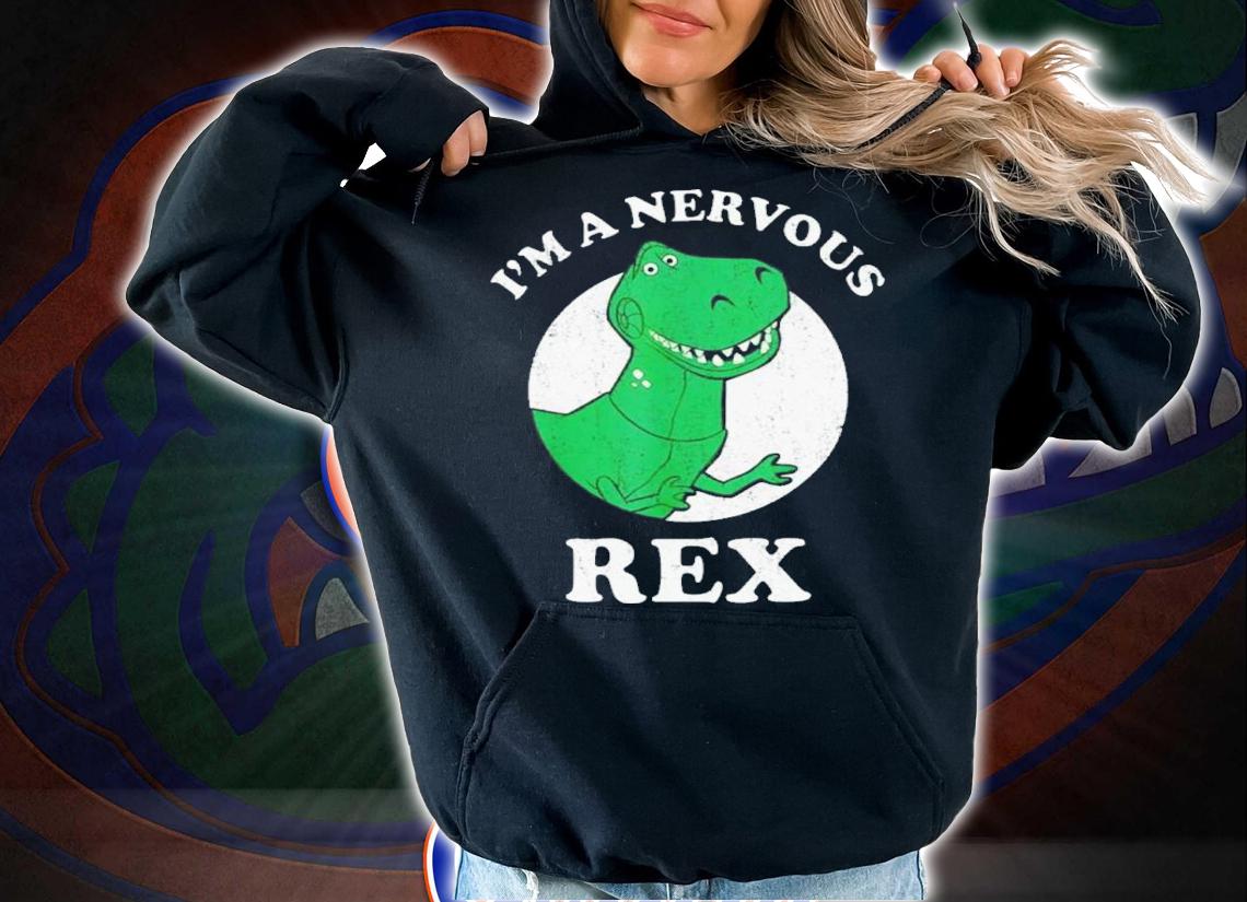 Pixar Toy Story I'm A Nervous Rex Shirt t-shirt