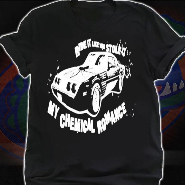 Ride It Like You Stole It My Chemical Romance T-Shirt t-shirt shirt