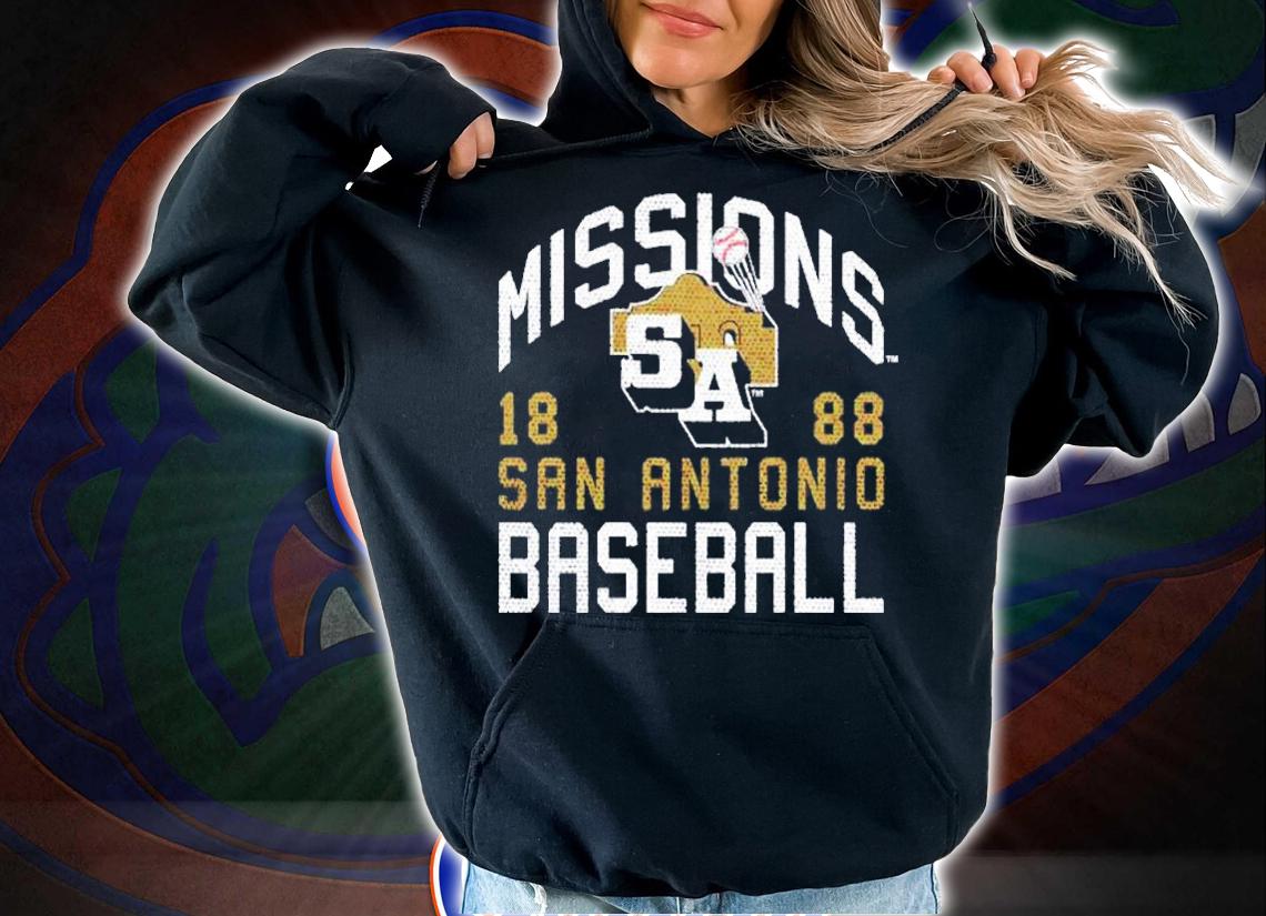 San Antonio Missions Alamo SA shirt t-shirt hoodie