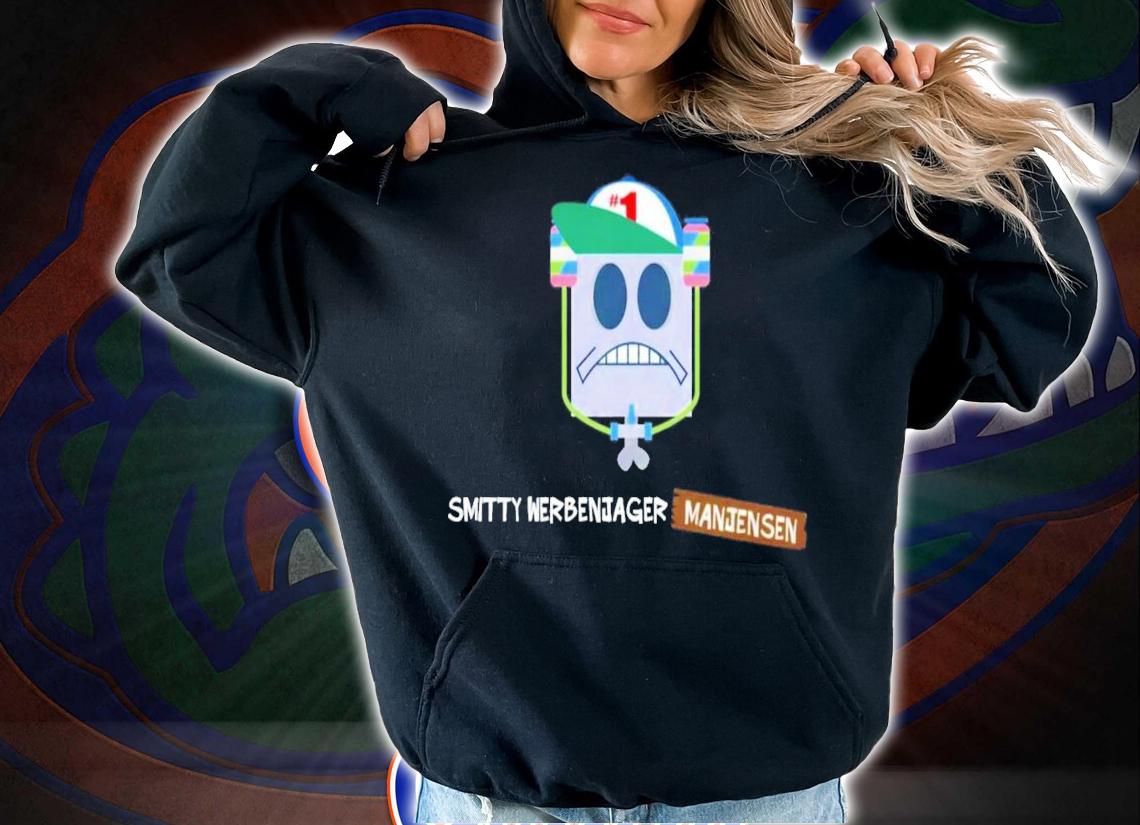 Smitty Werbenjagermanjensen He Was 1 T-Shirt t-shirt hoodie