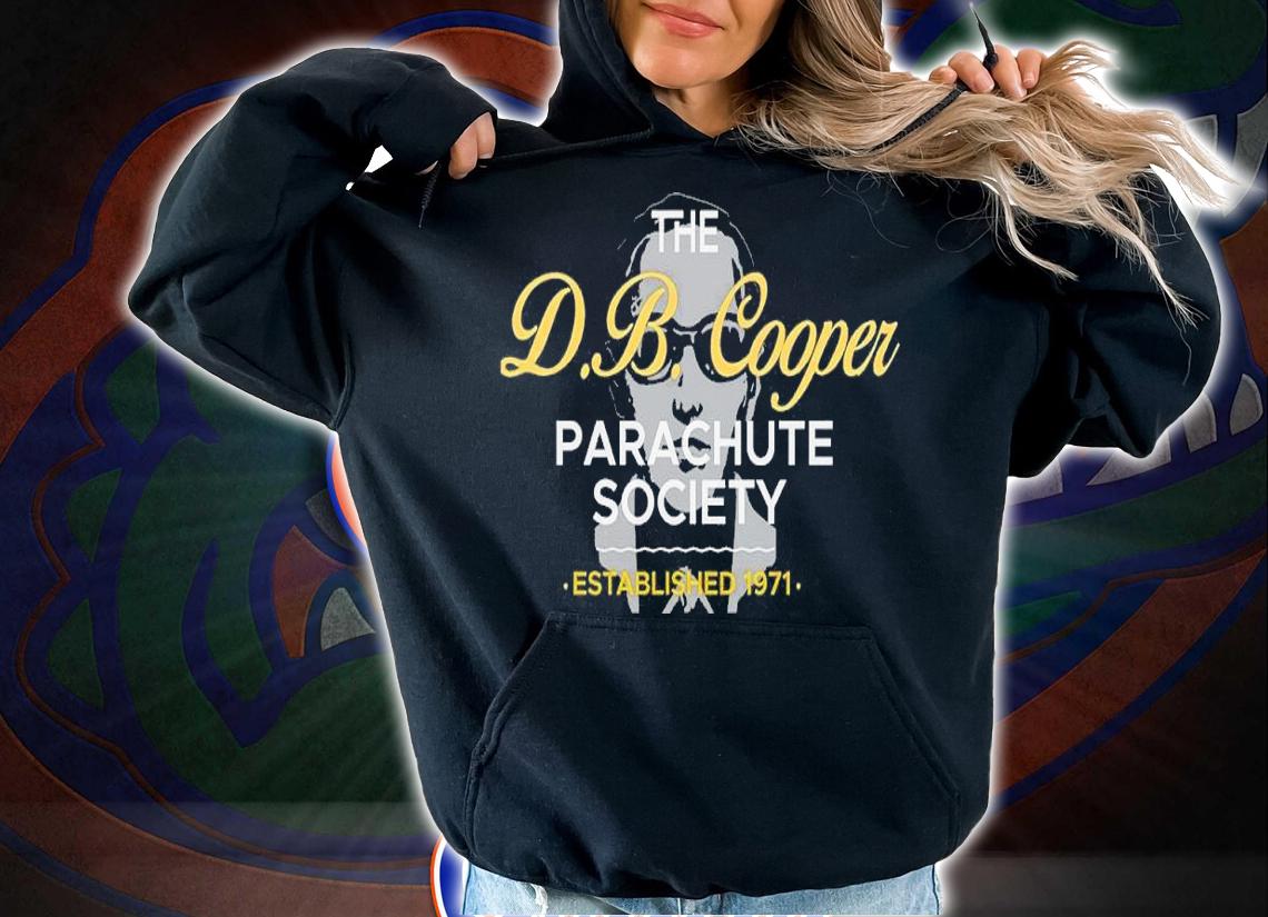 The DB Cooper Parachute Society shirt t-shirt