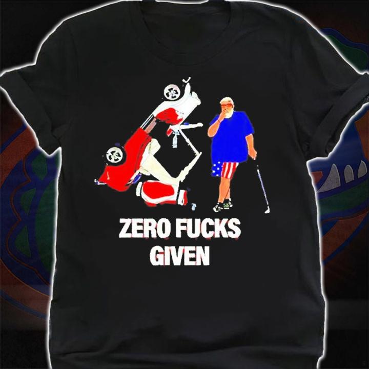Zero Fucks Given John Daly shirt t-shirt
