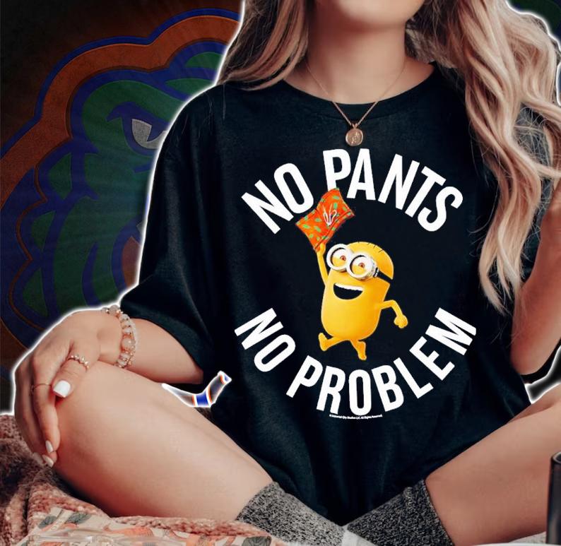 Despicable Me Minion No Pants No Problem Shirt t-shirt