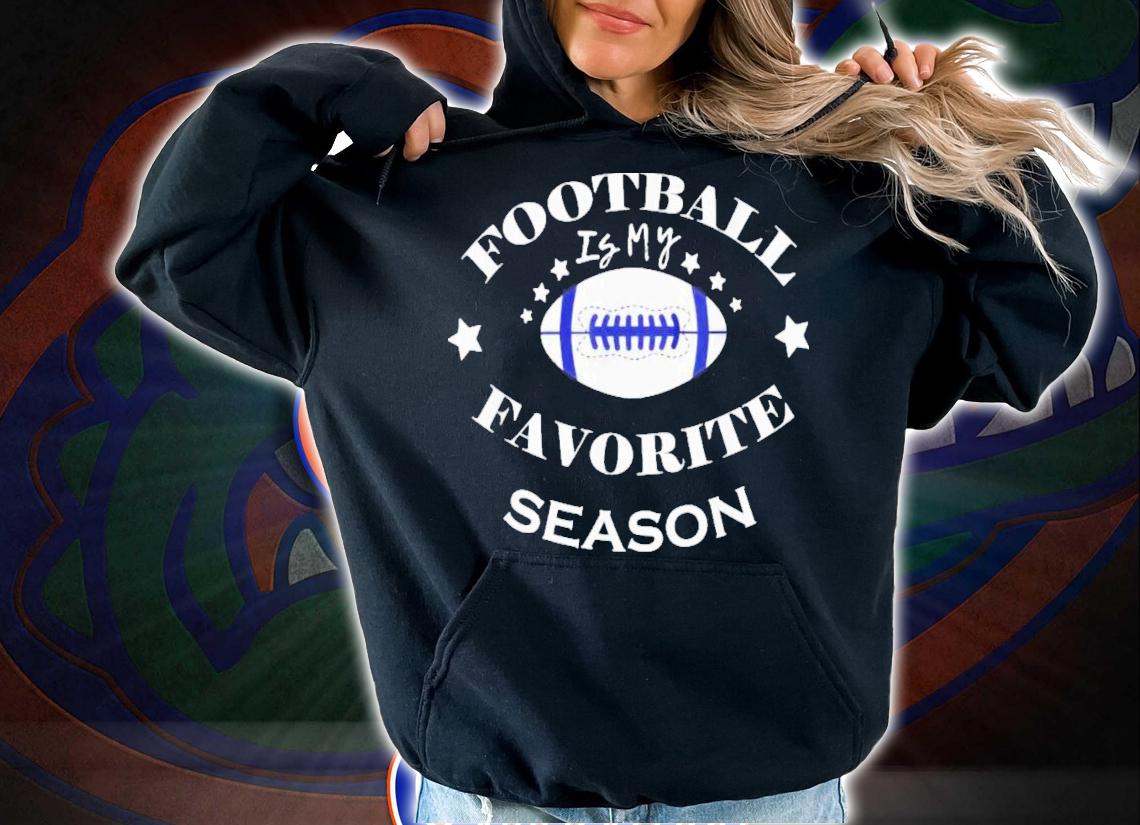 Football is My Favorite Season T-Shirt t-shirt
