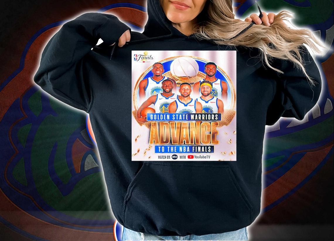 Golden State Warriors Advance to the NBA Finals T-Shirt t-shirt