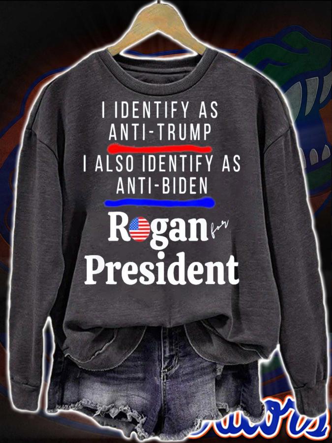 I Identify As Anti-Trump Anti-Biden Pro Rogan For President T-Shirt t-shirt