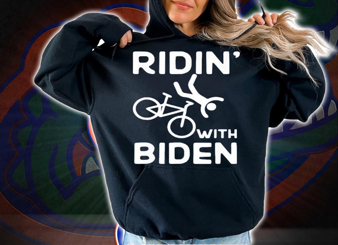 Joe Biden Falls Of His Bike Ridin' With Biden Shirt t-shirt hoodie