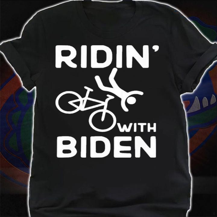 Joe Biden Falls Of His Bike Ridin' With Biden Shirt t-shirt shirt