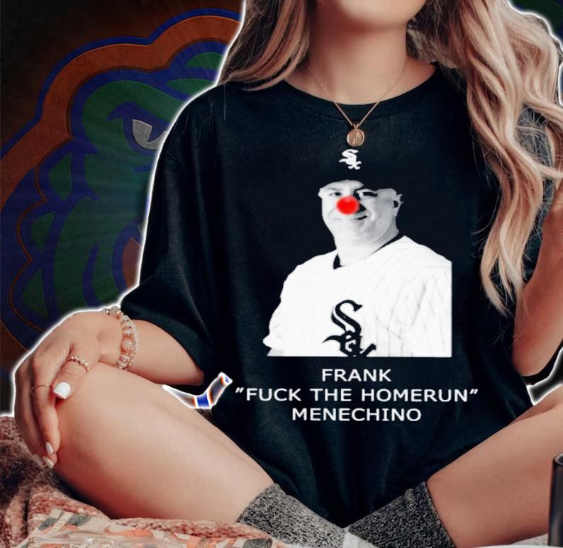 Matt Crawford Frank Fuck The Homerun Menechino Shirt t-shirt