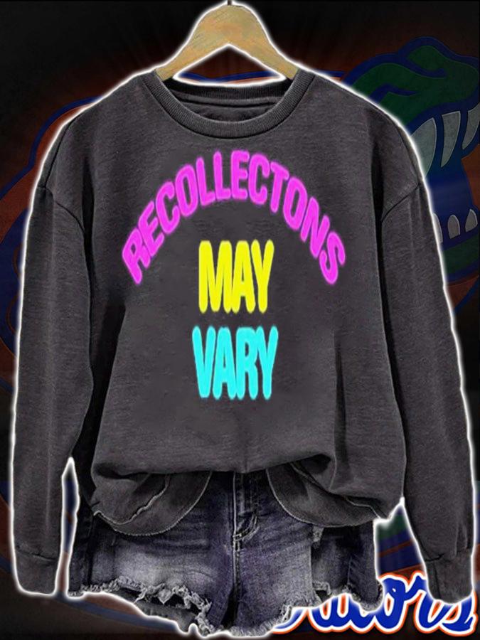 Recollections May Vary Shirt t-shirt sweatshirt