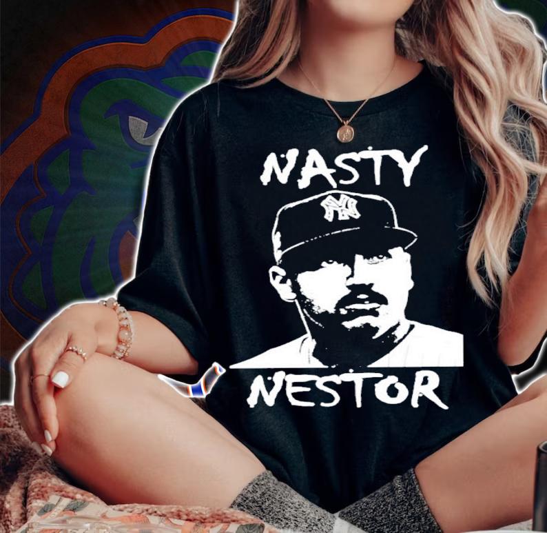Nasty Nestor New York Yankees Nasty Nestor Cortes Jr Baseball Shirt t-shirt