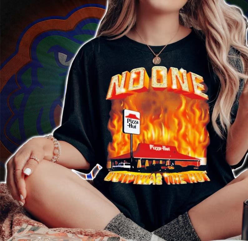 No One Outpizzas The Hut T-Shirt t-shirt woman shirt