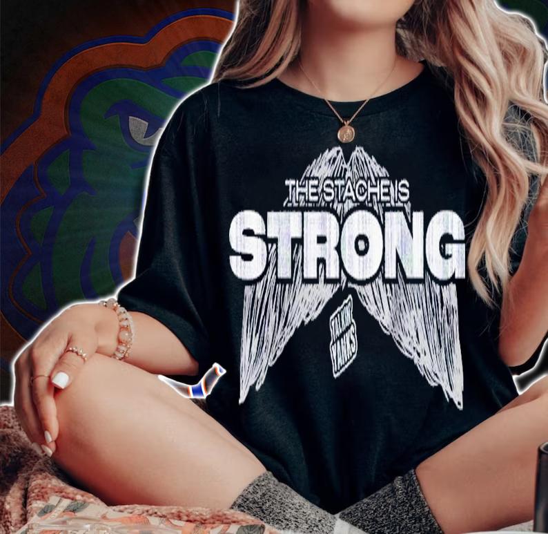 The stache is strong shirt t-shirt