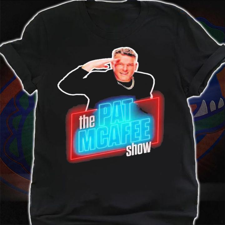 The Pat Mcafee Show shirt t-shirt shirt