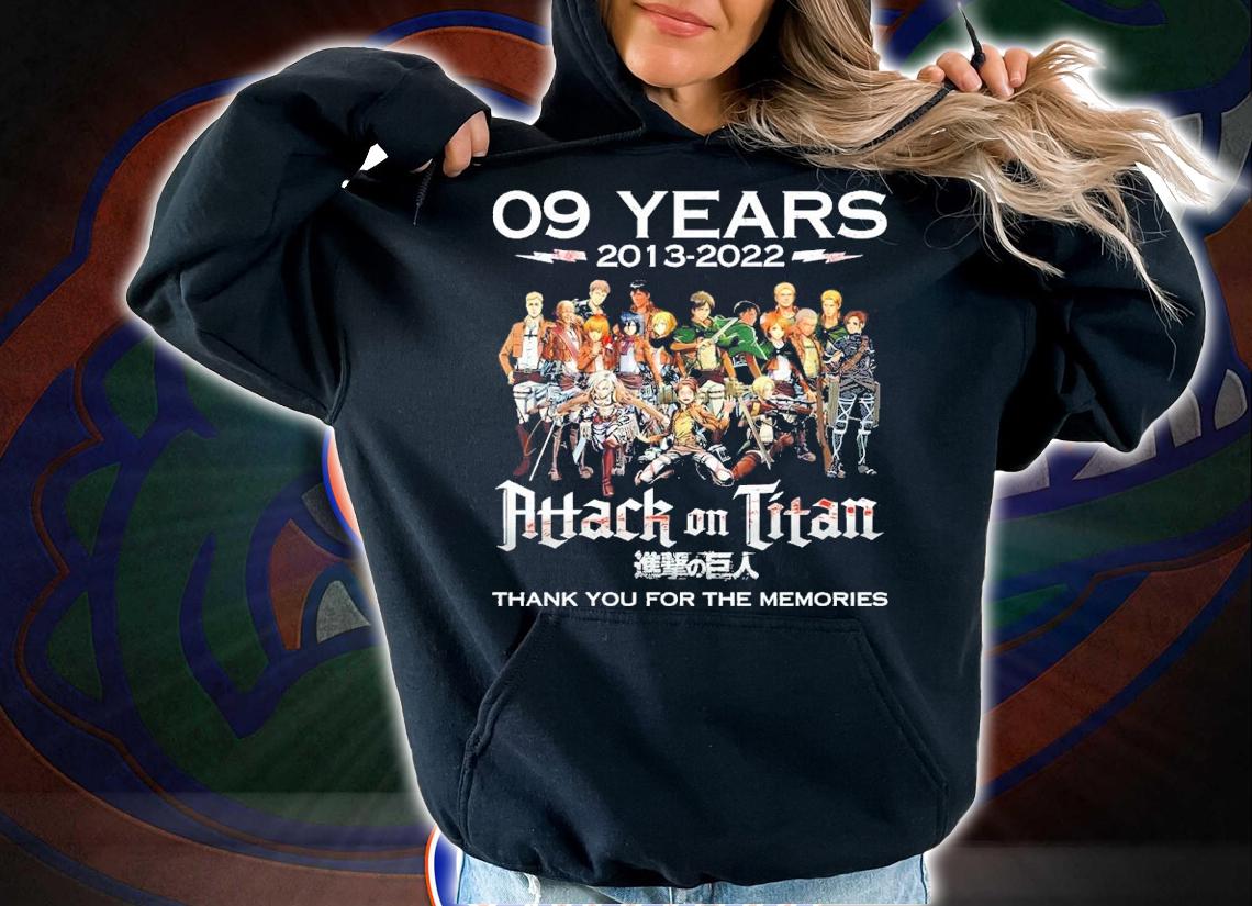 09 Years 2013-2022 Attack On Titan Thank You For The Memories Shirt t-shirt