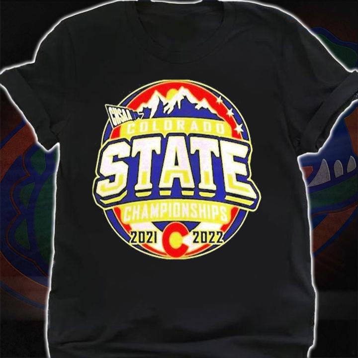 2021-2022 Chsaa Colorado State Championships T-Shirt t-shirt