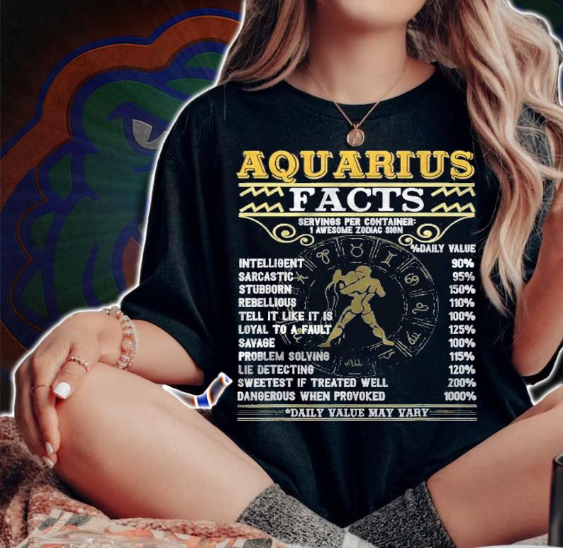 Aquarius Facts Zodiac Signs Funny Gifts Men Women T-shirt t-shirt