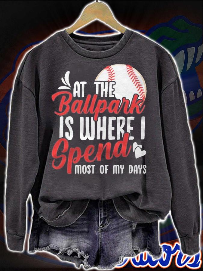 At The Ballpark Is Where I Spend Most Of My Days shirt t-shirt