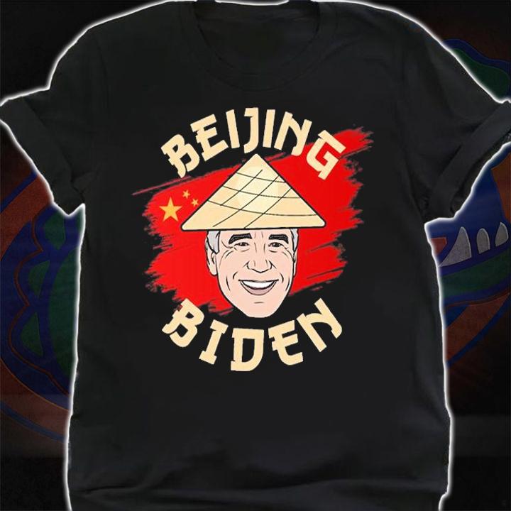 Beijing Biden - Anti Joe Biden Funny Anti Biden China T-Shirt t-shirt shirt