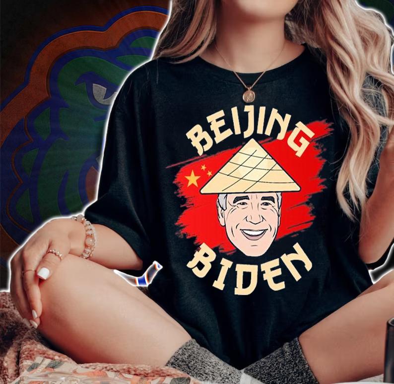 Beijing Biden - Anti Joe Biden Funny Anti Biden China T-Shirt t-shirt woman shirt