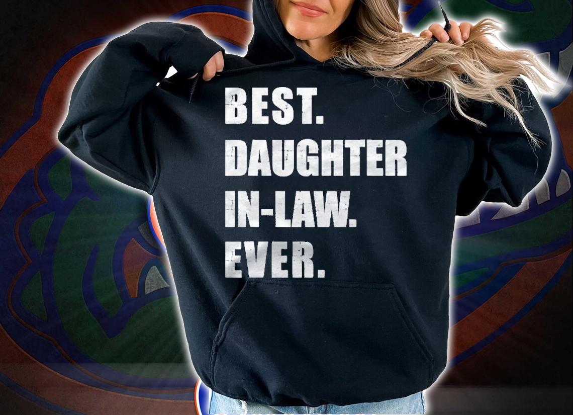 Best Daughter-In-Law Ever Shirt t-shirt