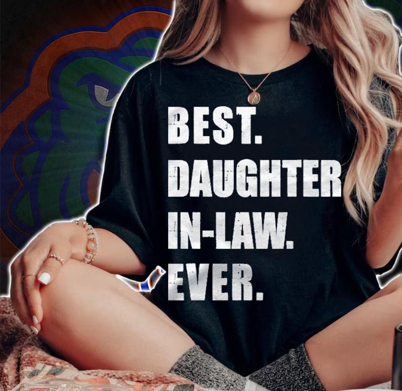 Best Daughter-In-Law Ever Shirt t-shirt