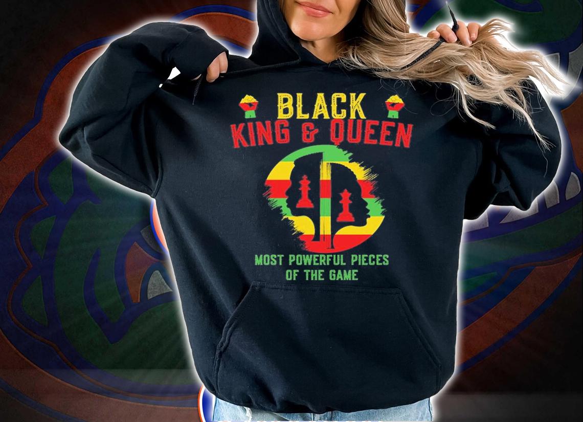 Black King and Queen Most Powerful Piece of the Game T-Shirt t-shirt hoodie