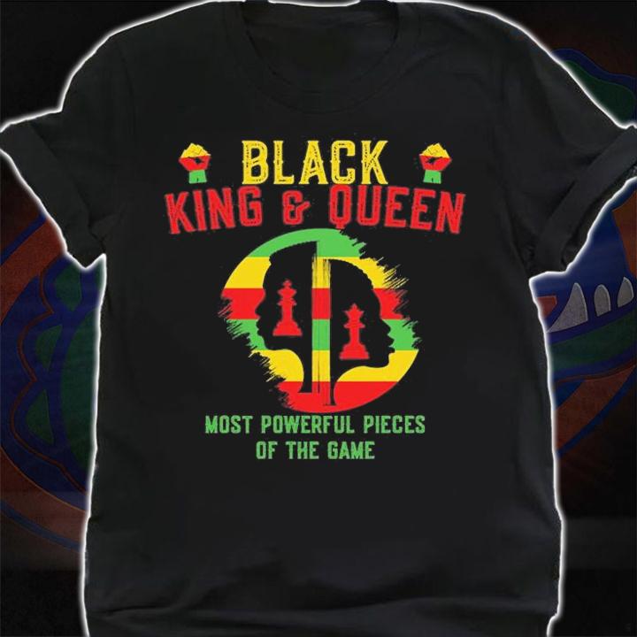 Black King and Queen Most Powerful Piece of the Game T-Shirt t-shirt shirt