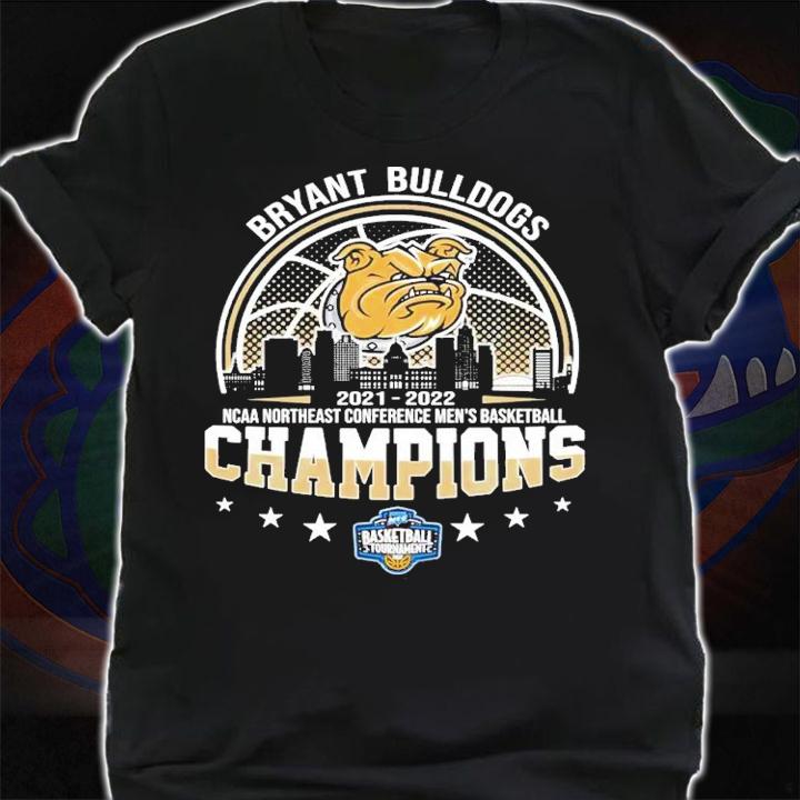 Bryant Bulldogs 2021-2022 NCAA Northeast Conference Men's Basketball Champions t-shirt shirt