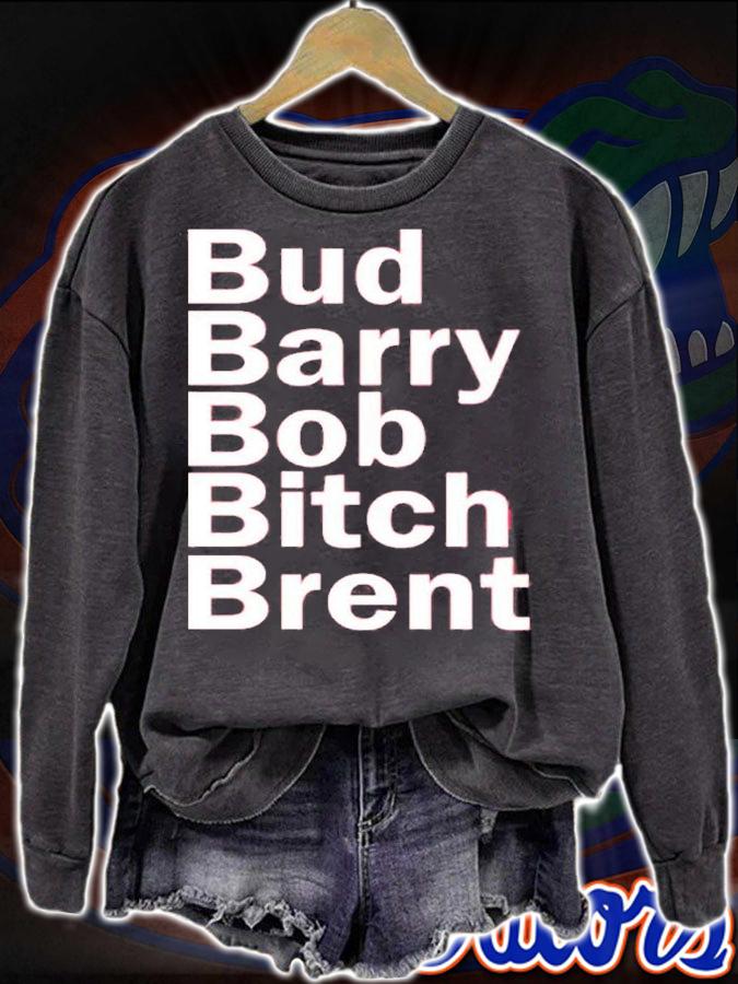 Bud Barry Bob Bitch Brent Classic T-Shirt t-shirt