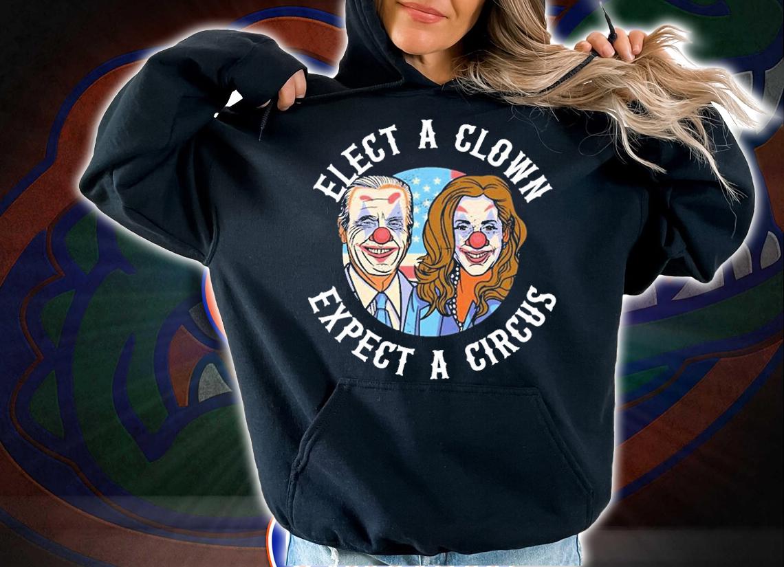 Elect A Clown Expect A Circus Anti Biden Funny T-Shirt t-shirt hoodie