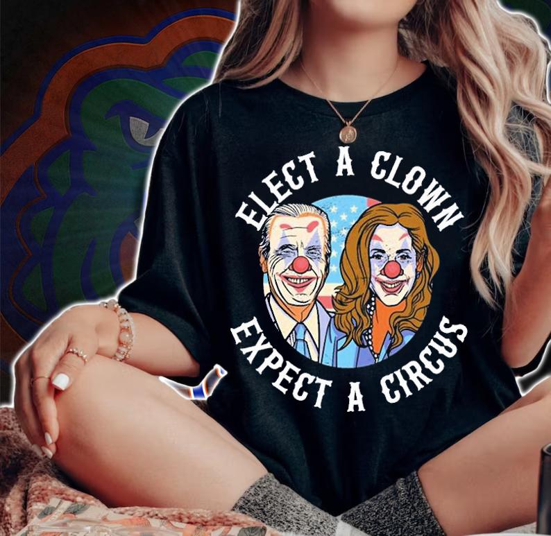 Elect A Clown Expect A Circus Anti Biden Funny T-Shirt t-shirt woman shirt