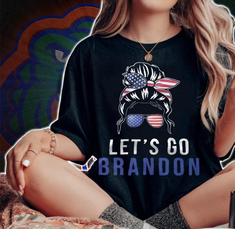 Let's Go Brandon Messy Hair Bun Vintage American Flag T-Shirt t-shirt woman shirt