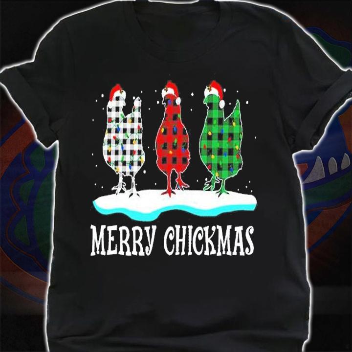 Chicken Christmas - Merry Chickmas T-Shirt t-shirt shirt
