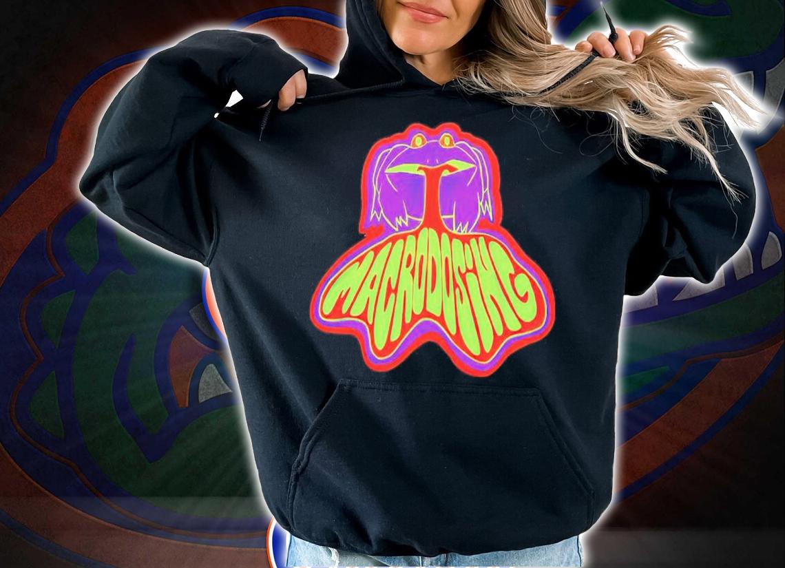Macrodosing Frog Shirt t-shirt hoodie