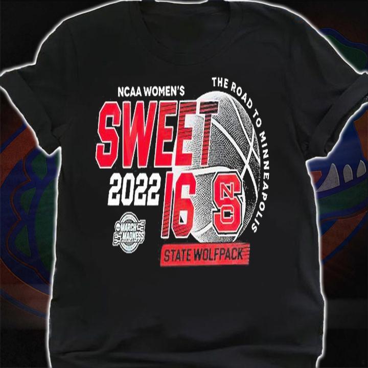 NC State Wolfpack NCAA Women's Basketball Sweet 16 T-Shirt t-shirt shirt