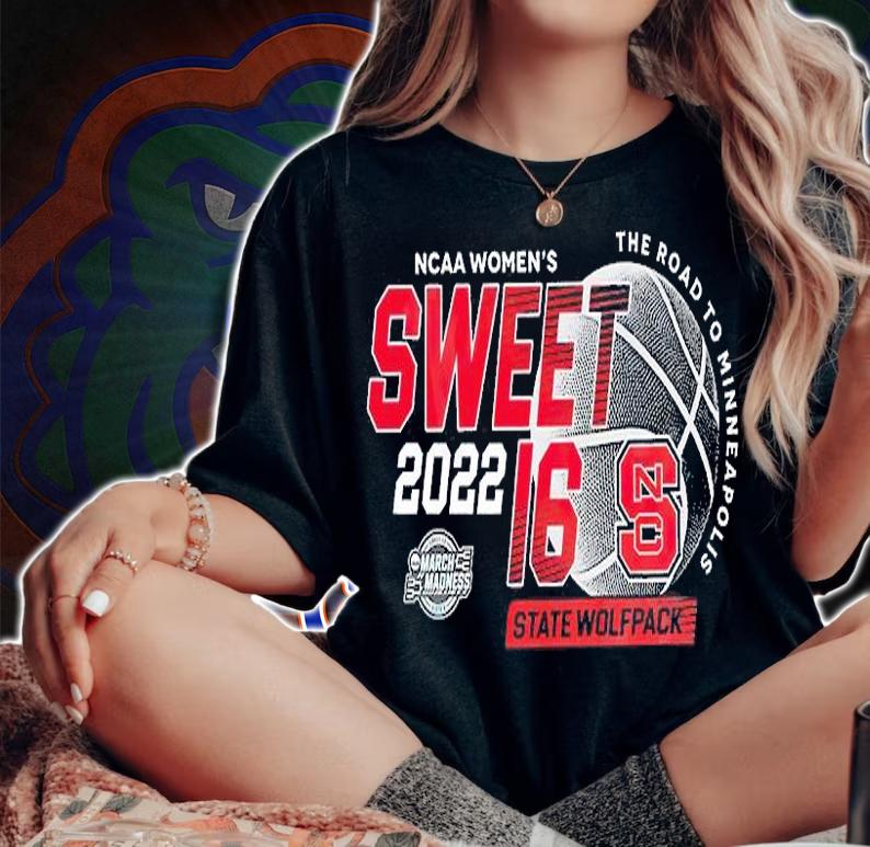 NC State Wolfpack NCAA Women's Basketball Sweet 16 T-Shirt t-shirt woman shirt