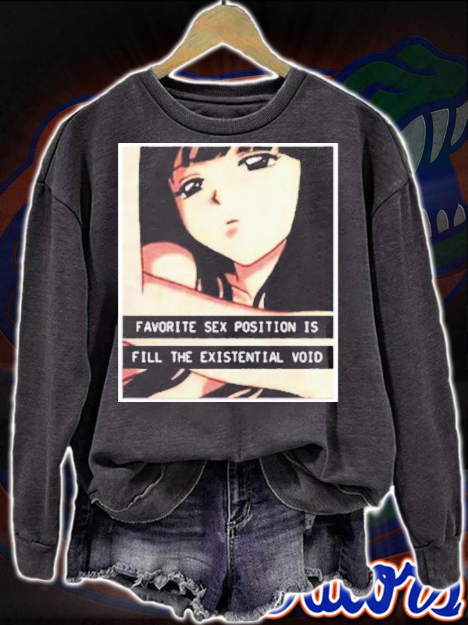 Official Favorite Sex Position Is Fill The Existential Void Shirt t-shirt sweatshirt