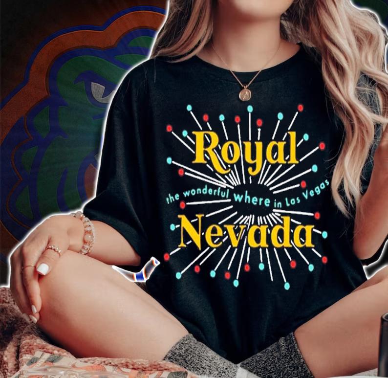 Royal Nevada The Wonderful Where Is Las Vegas Shirt t-shirt woman shirt