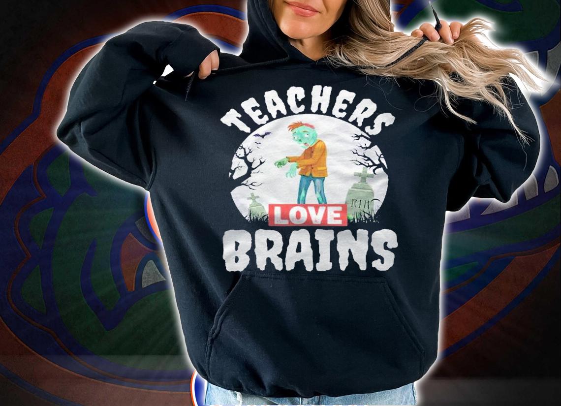 Teacher Halloween Zombie Teachers Love Brains Shirt t-shirt